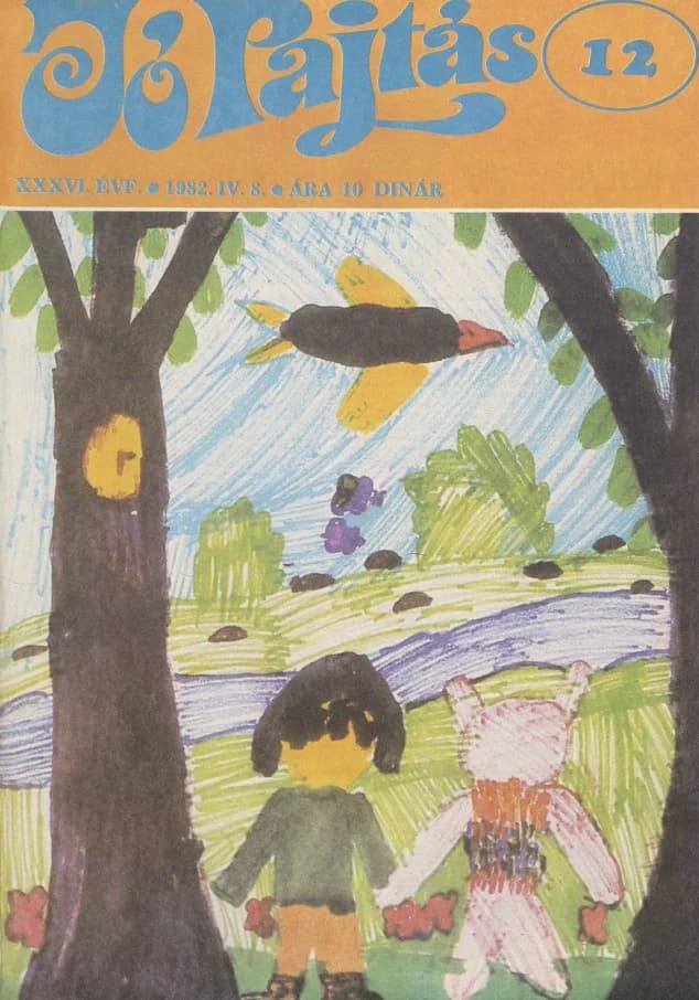 Jó Pajtás, 36. évf. 1982. április 8. 12. sz.