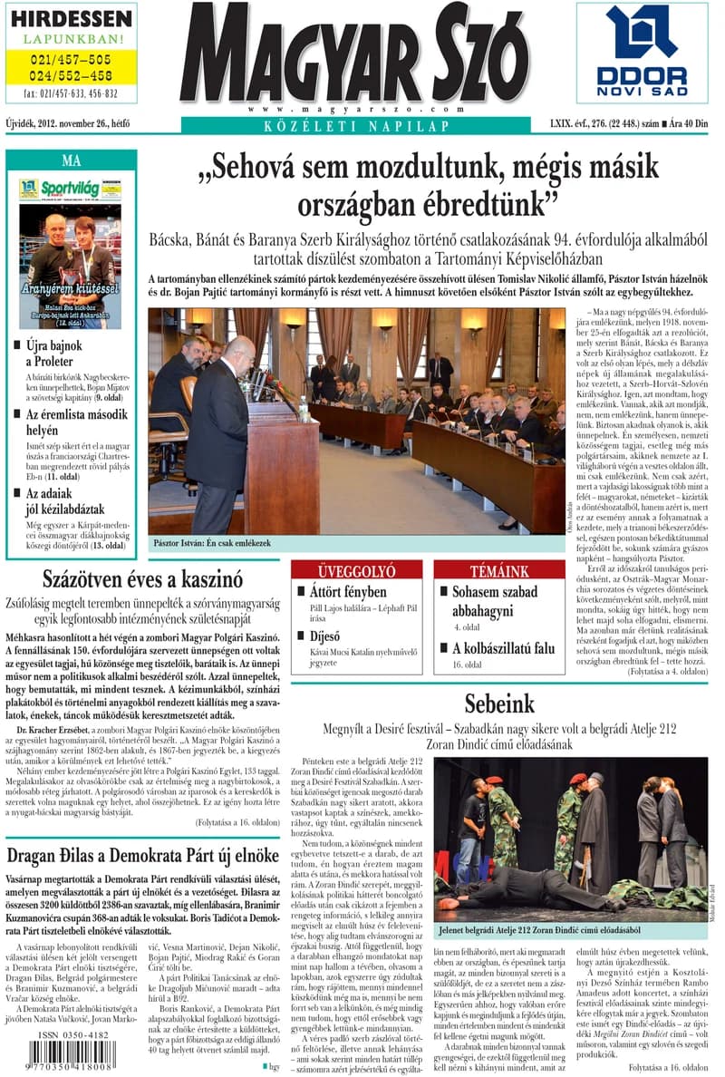 Magyar Szó, 69. évf. 2012. november 26. 276. sz. 1–16. oldal
