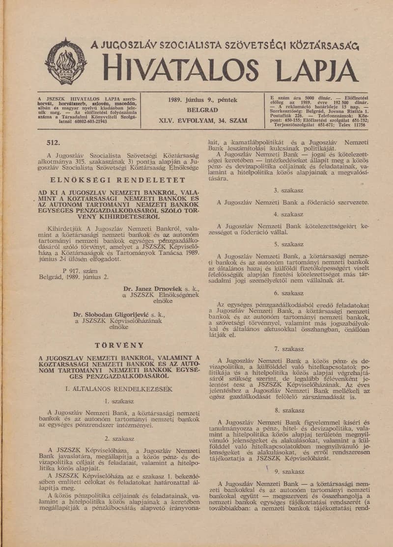 A Jugoszláv Szocialista Szövetségi Köztársaság Hivatalos Lapja, 45. évf. 1989. június 9. 34. sz. 833–884. oldal