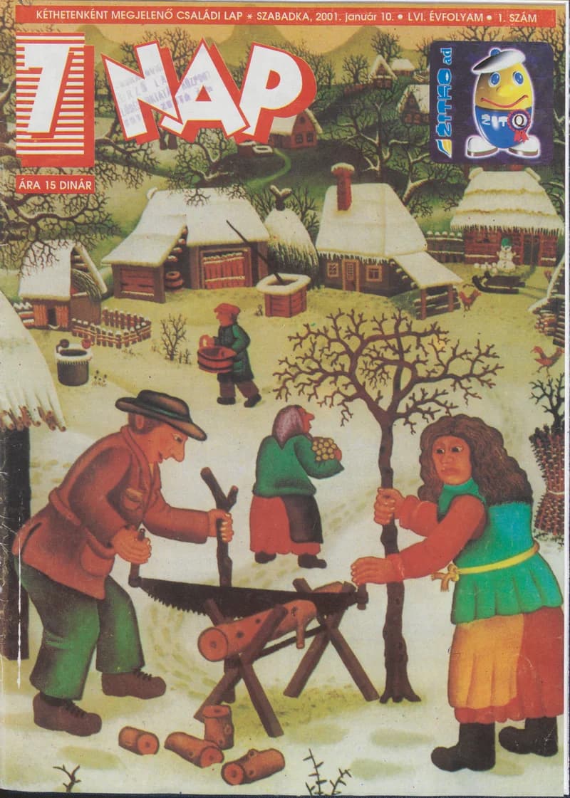 7 Nap, 56. évf. 2001. január 10. 1. sz. 1–52. oldal
