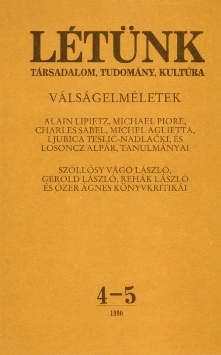 Létünk, 20. évf. 1990. július – október. 4–5. sz. 439–586. oldal