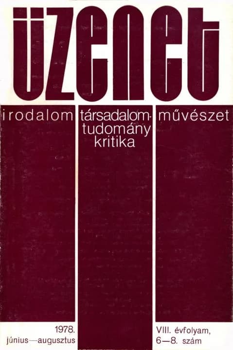 Üzenet, 8. évf. 1978. június – augusztus. 6–8. sz. 351–464. oldal