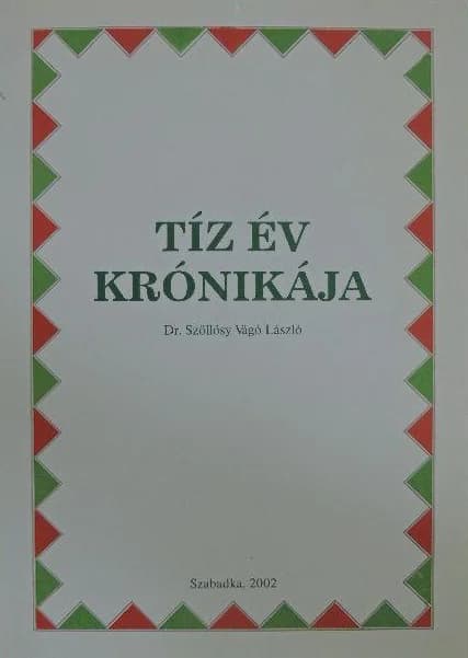 Tíz év krónikája 