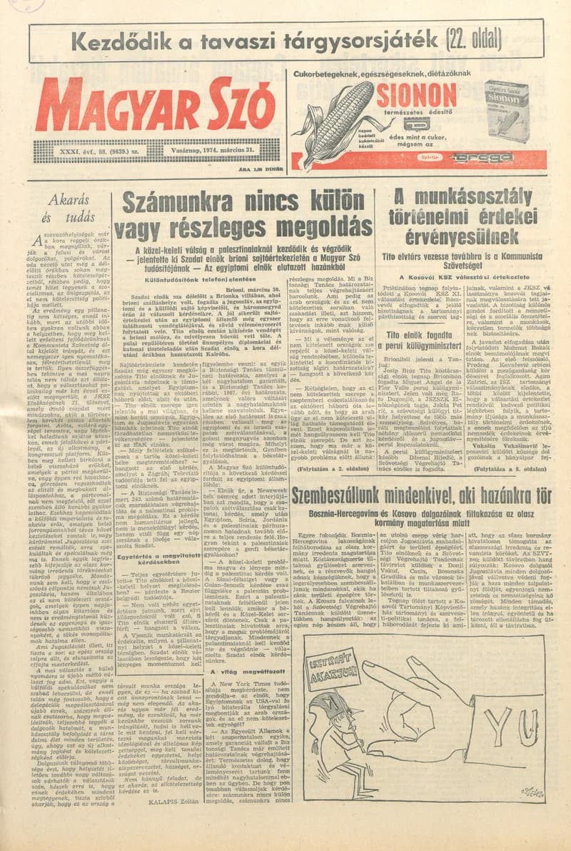 Magyar Szó, 31. évf. 1974. március 31. 88. sz. 1–32. oldal