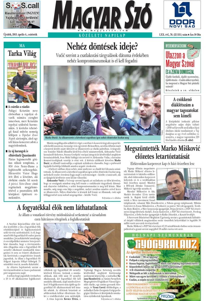 Magyar Szó, 70. évf. 2013. április 4. 76. sz. 1–20. oldal
