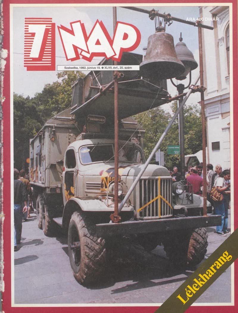 7 Nap, 47. évf. 1992. június 19. 25. sz. 1–52. oldal