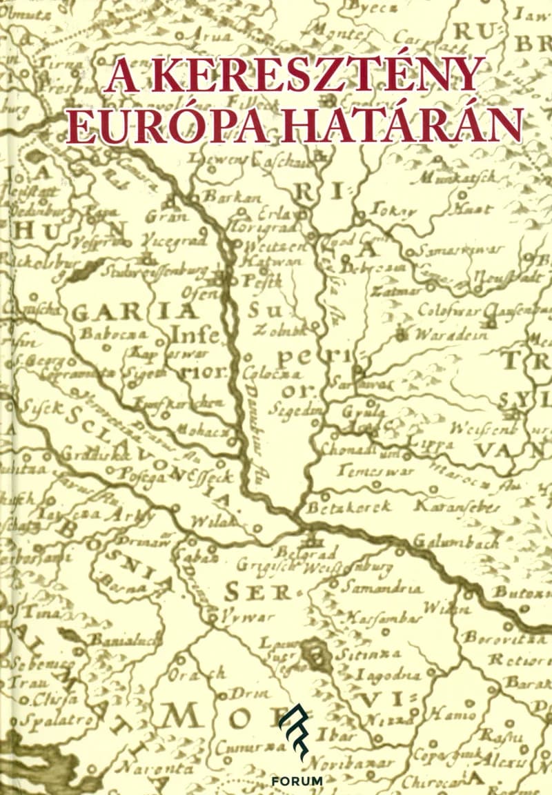 A keresztény Európa határán 