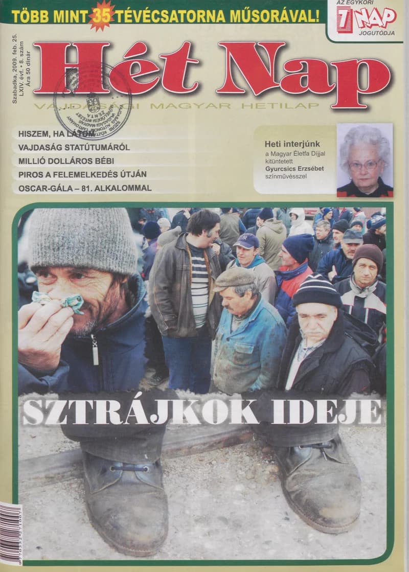 7 Nap, 64. évf. 2009. február 25. 8. sz.