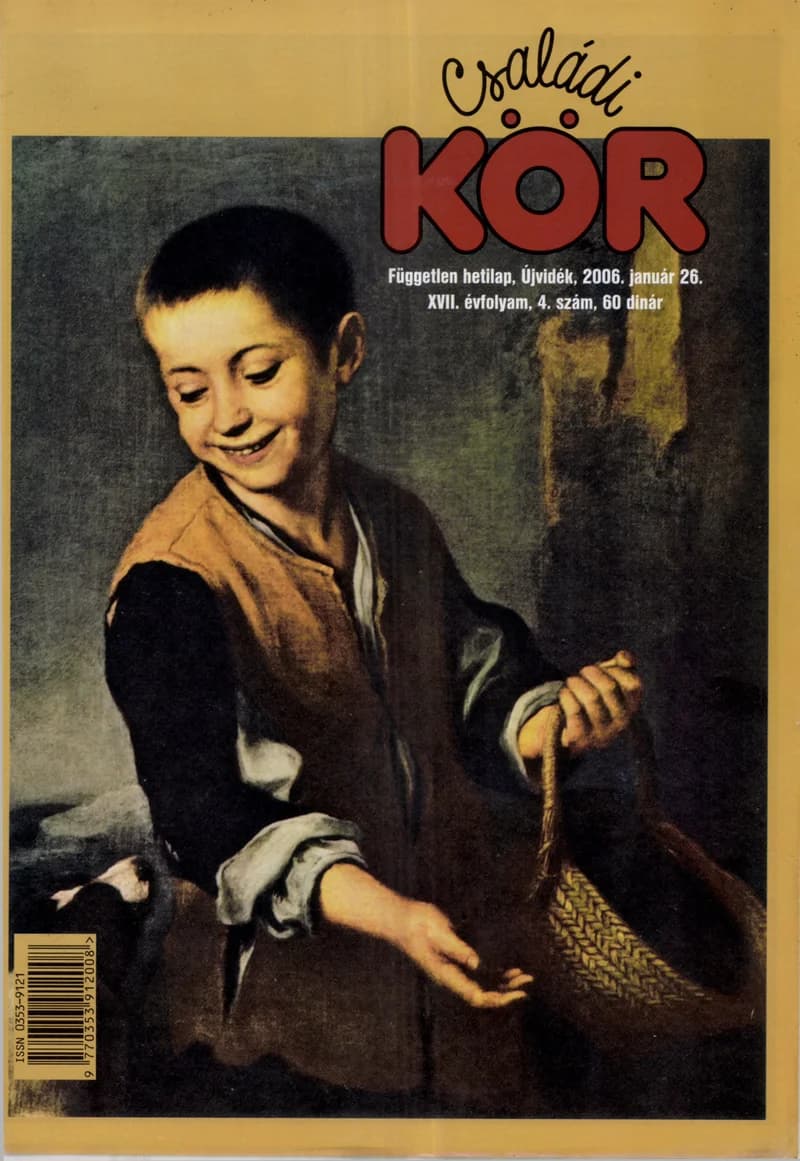 Családi Kör, 17. évf. 2006. január 26. 4. sz.