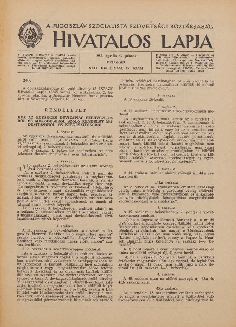 A Jugoszláv Szocialista Szövetségi Köztársaság Hivatalos Lapja, 42. évf. 1986. április 4. 19. sz. 477–540. oldal
