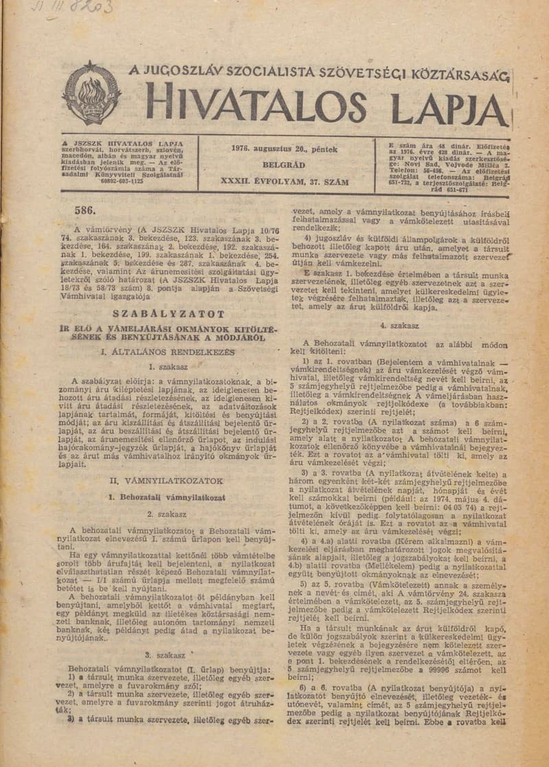 A Jugoszláv Szocialista Szövetségi Köztársaság Hivatalos Lapja, 32. évf. 1976. augusztus 20. 37. sz. 977–1120. oldal