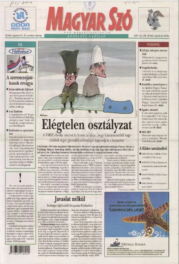 Magyar Szó, 64. évf. 2007. augusztus 25. – 26. 198. sz. 1–12. oldal