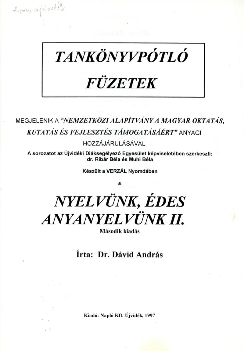 Nyelvünk, édes anyanyelvünk II.