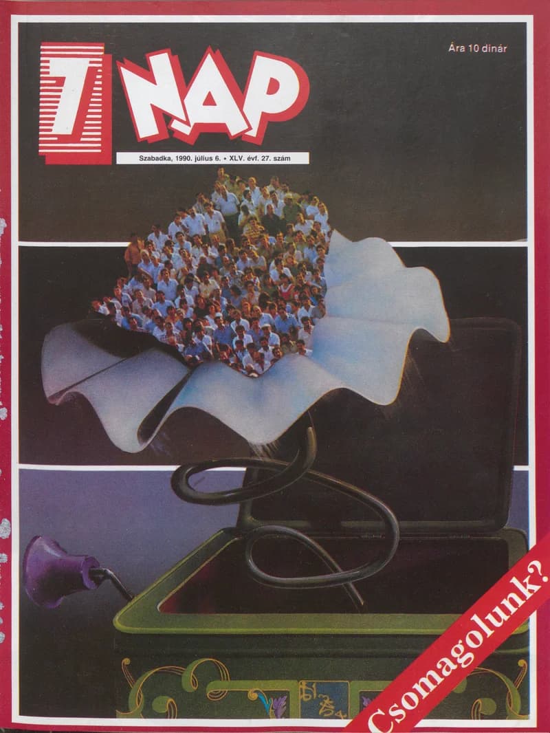 7 Nap, 45. évf. 1990. július 6. 27. sz. 1–68. oldal