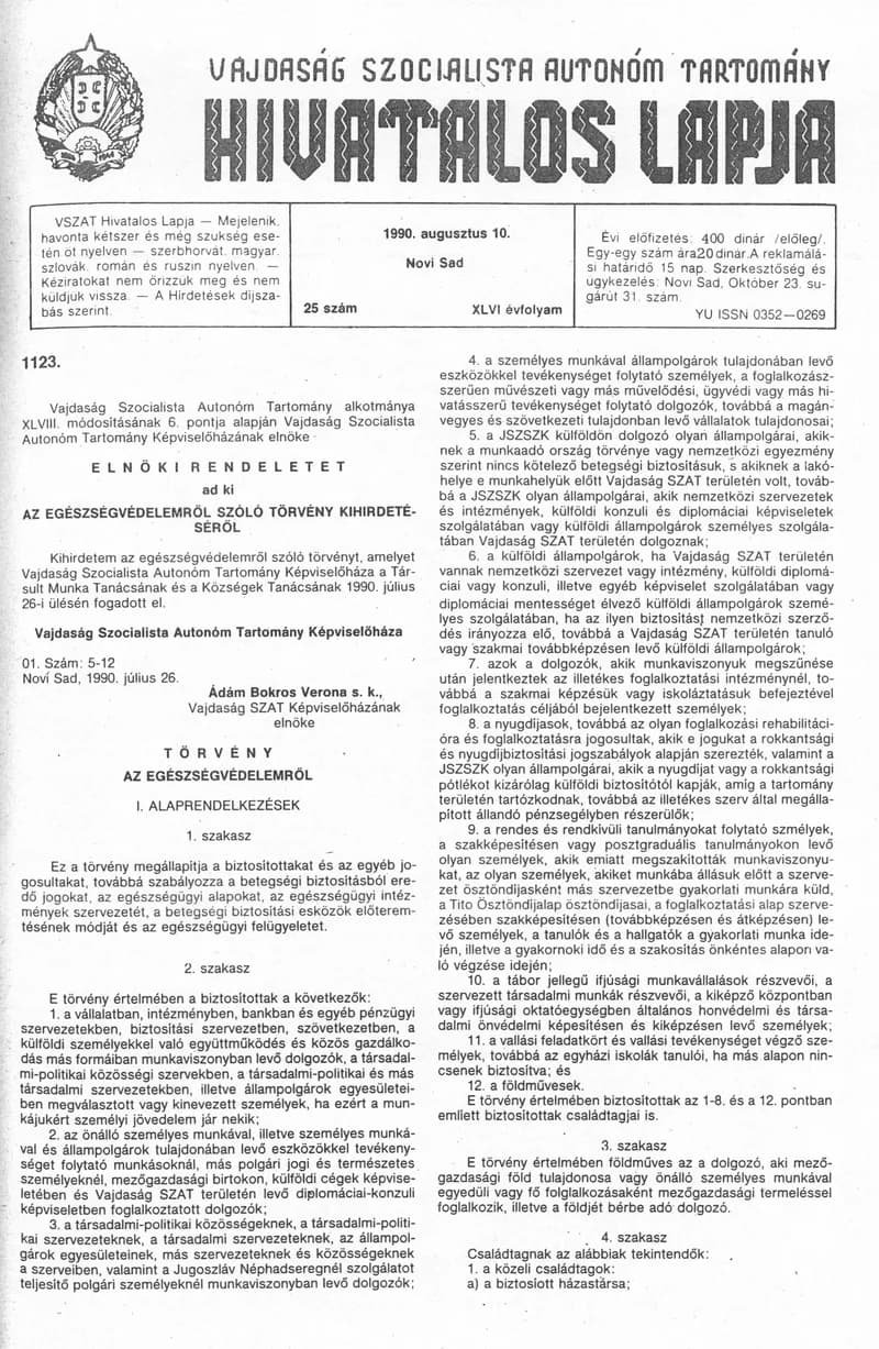 Vajdaság Szocialista Autonóm Tartomány Hivatalos Lapja, 46. évf. 1990. augusztus 10. 25. sz.