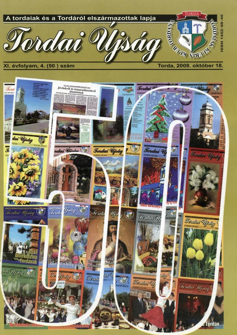 Tordai Újság, 11. évf. 2008. október 18. 4. sz. 1–24. oldal
