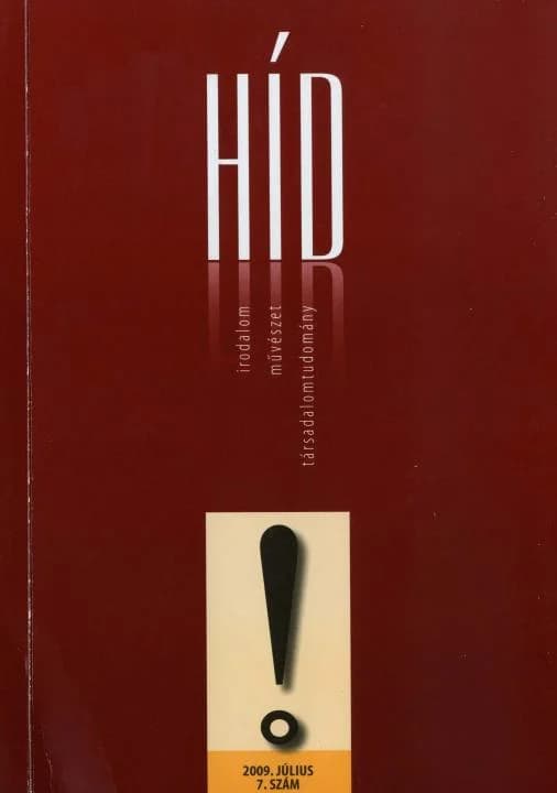 Híd, 73. évf. 2009. július. 7. sz. 1–117. oldal