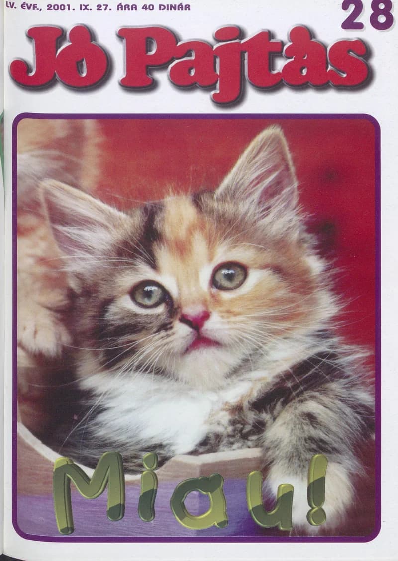Jó Pajtás, 55. évf. 2001. szeptember 27. 28. sz.