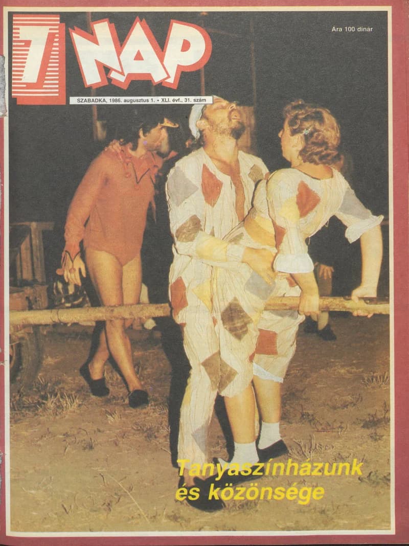 7 Nap, 41. évf. 1986. augusztus 1. 31. sz. 1–68. oldal