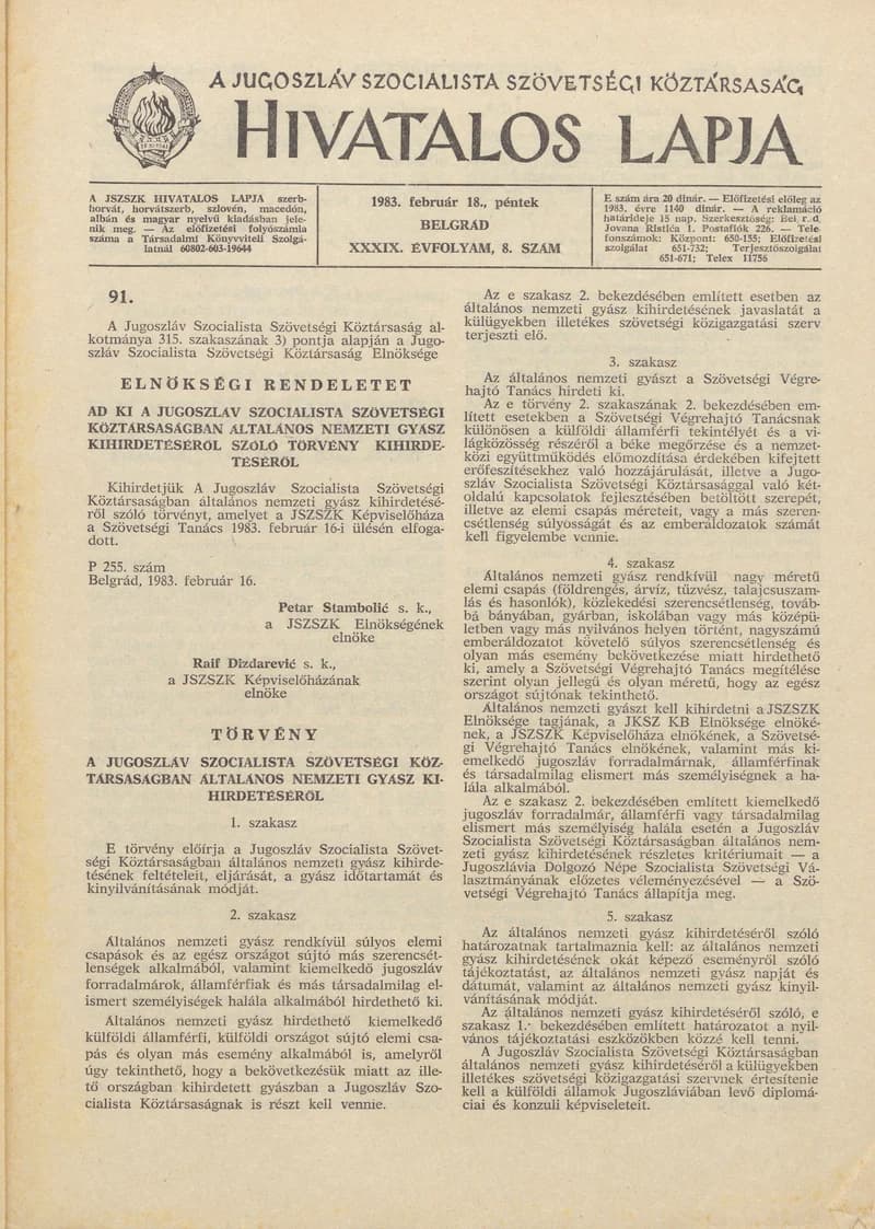 A Jugoszláv Szocialista Szövetségi Köztársaság Hivatalos Lapja, 39. évf. 1983. február 18. 8. sz. 121–152. oldal