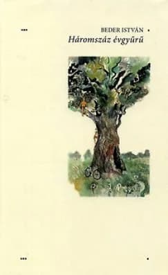 Háromszáz évgyűrű