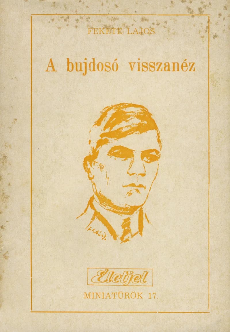 A bujdosó visszanéz