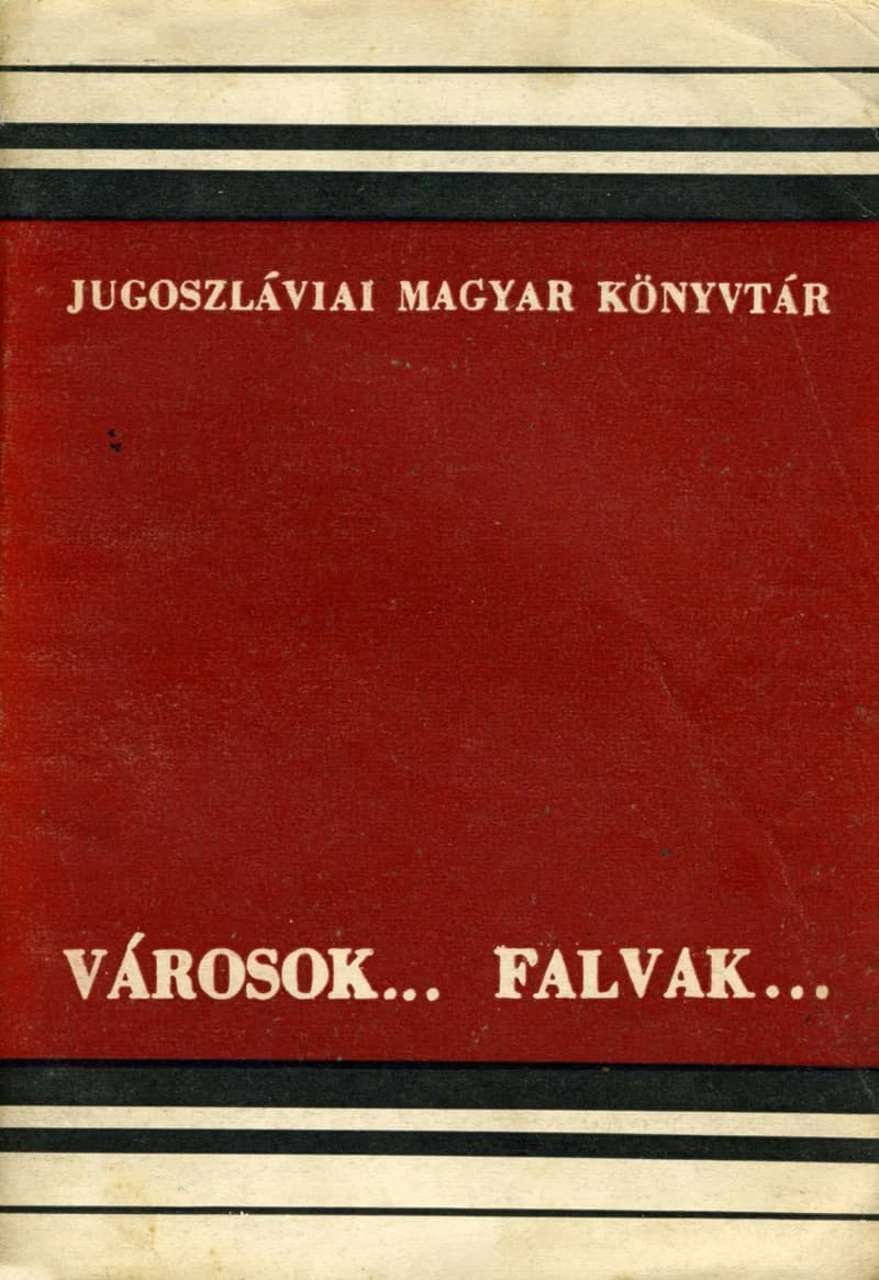 Városok... Falvak... II.