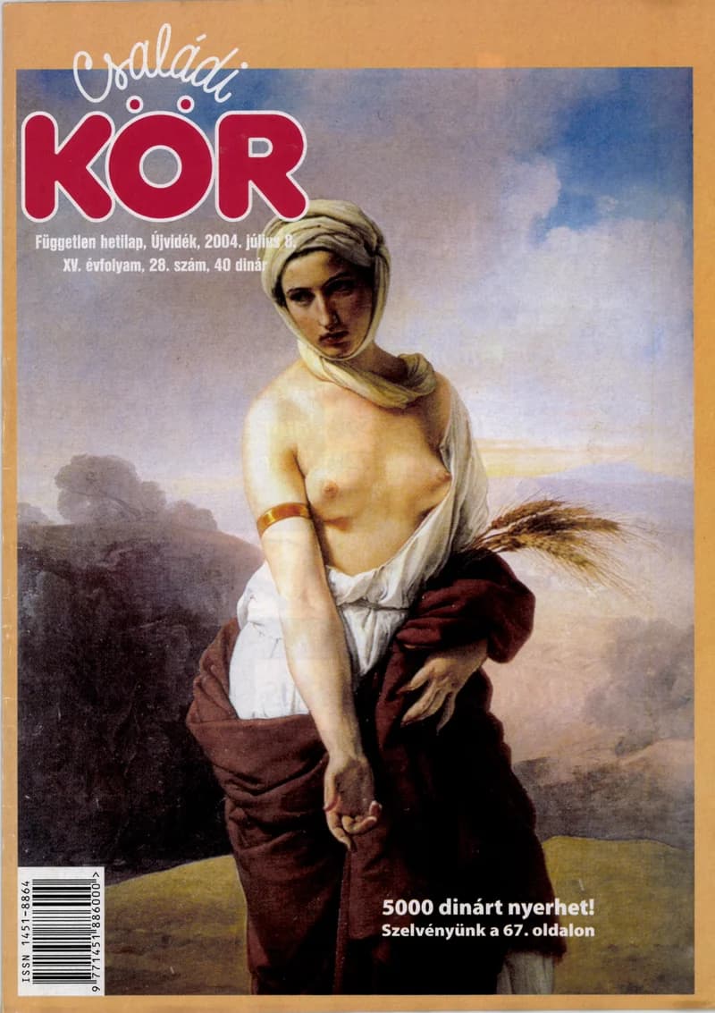 Családi Kör, 15. évf. 2004. július 8. 28. sz.