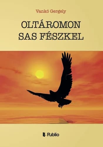Oltáromon sas fészkel