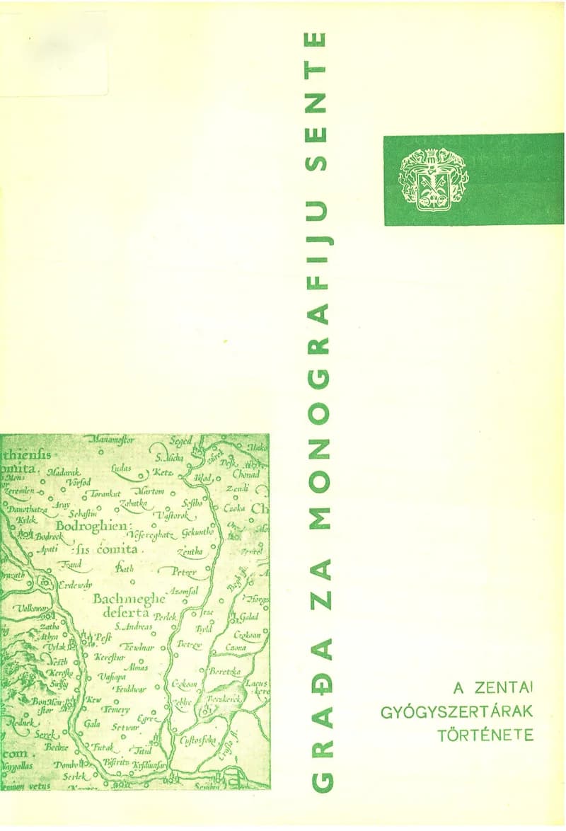 A zentai gyógyszertárak története