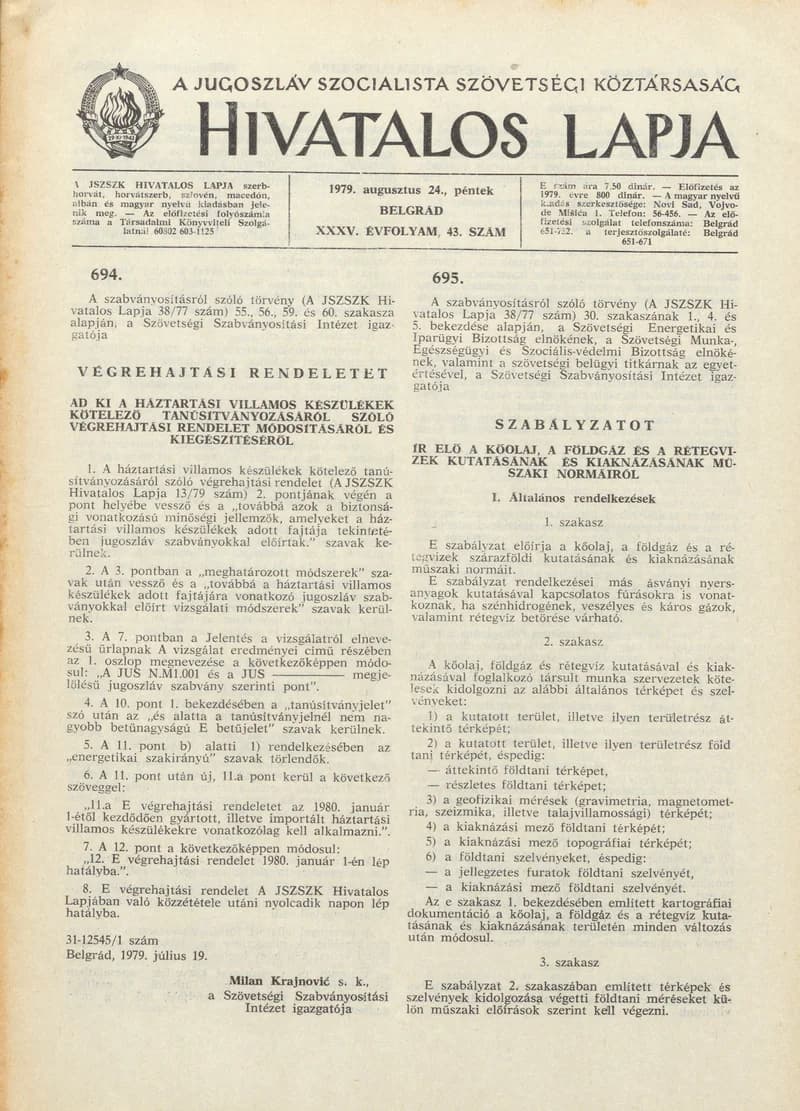 A Jugoszláv Szocialista Szövetségi Köztársaság Hivatalos Lapja, 35. évf. 1979. augusztus 24. 43. sz. 1405–1424. oldal