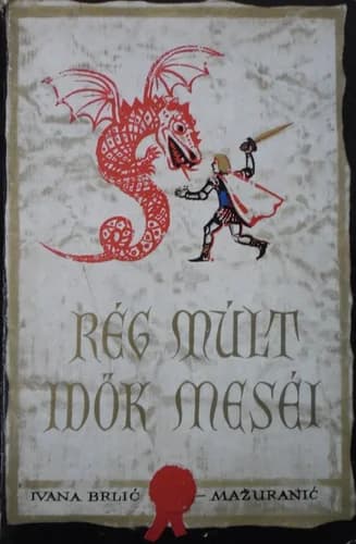 Rég múlt idők meséi