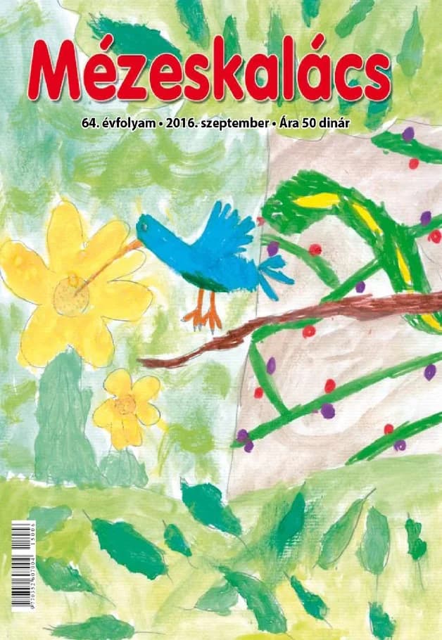 Mézeskalács, 64. évf. 2016. szeptember. 7. sz.