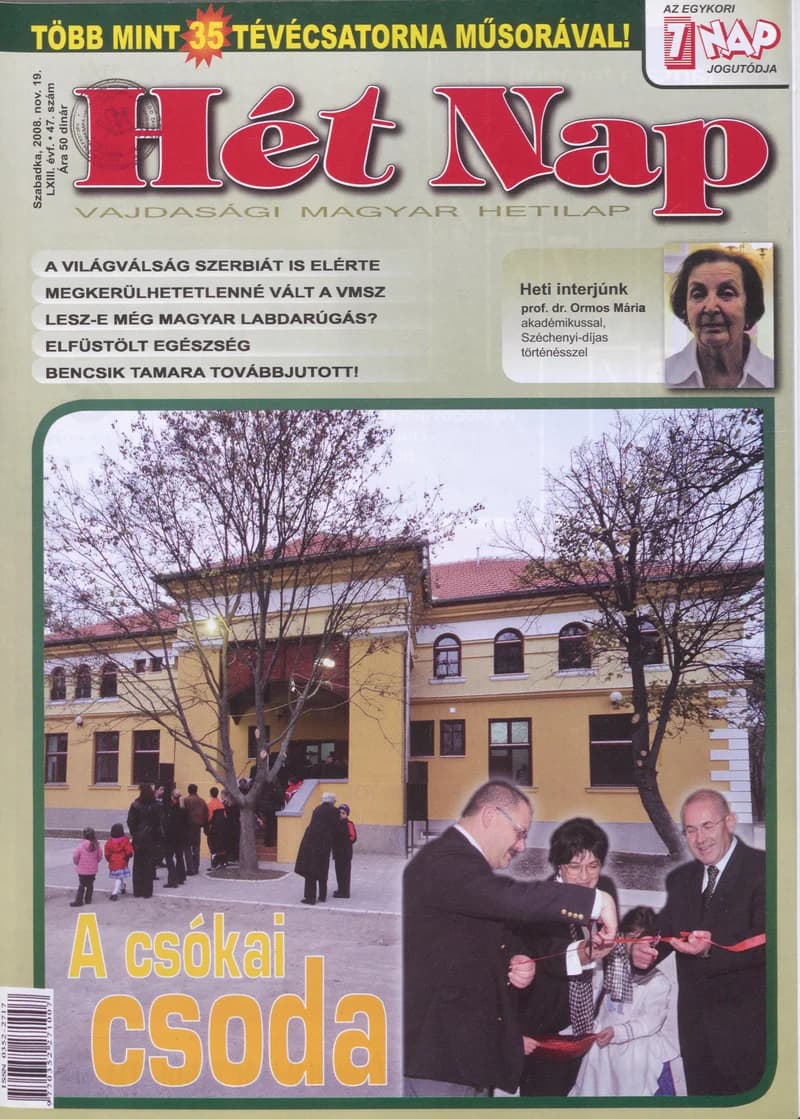 7 Nap, 63. évf. 2008. november 19. 47. sz.