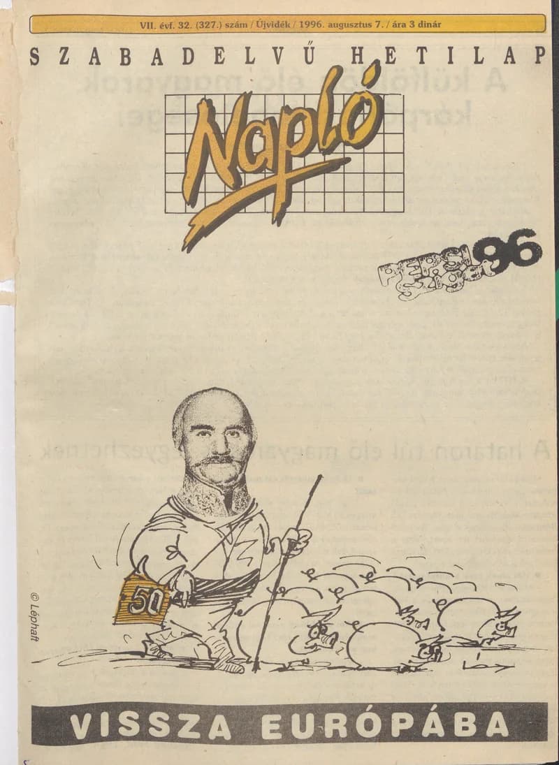 Napló - Szabadelvű hetilap, 7. évf. 1996. augusztus 7. 327. sz.