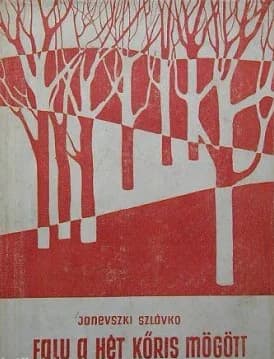 Falu a hét kőris mögött