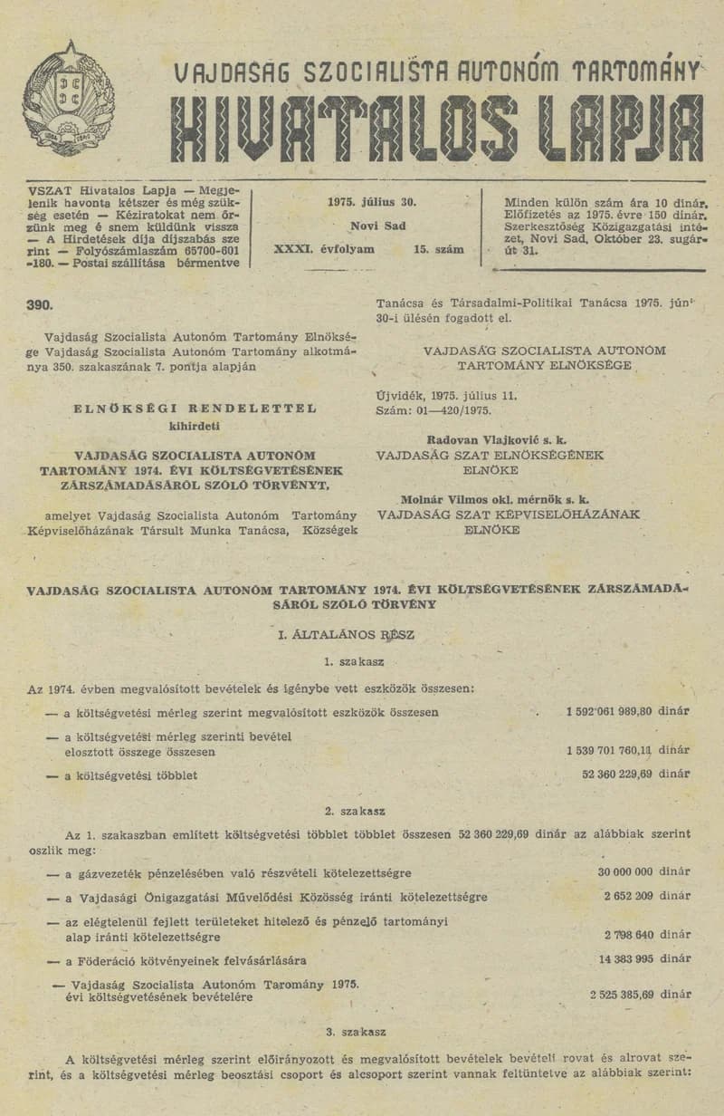 Vajdaság Szocialista Autonóm Tartomány Hivatalos Lapja, 31. évf. 1975. július 30. 15. sz. 605–692. oldal