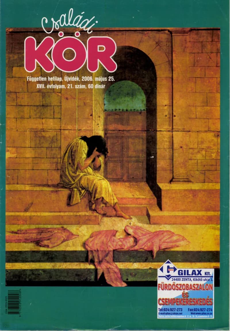 Családi Kör, 17. évf. 2006. május 25. 21. sz.
