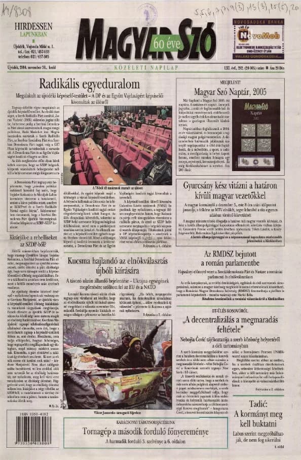 Magyar Szó, 61. évf. 2004. november 30. 282. sz. 1–20. oldal