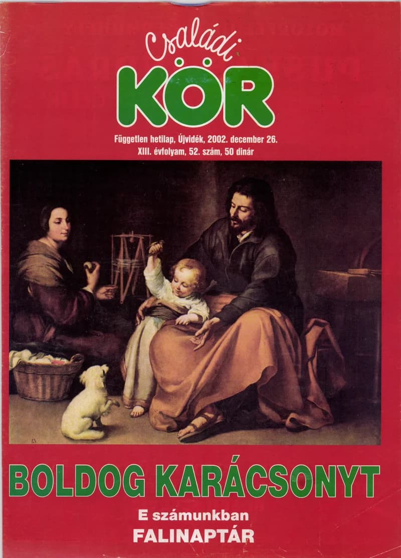 Családi Kör, 13. évf. 2002. december 26. 52. sz.