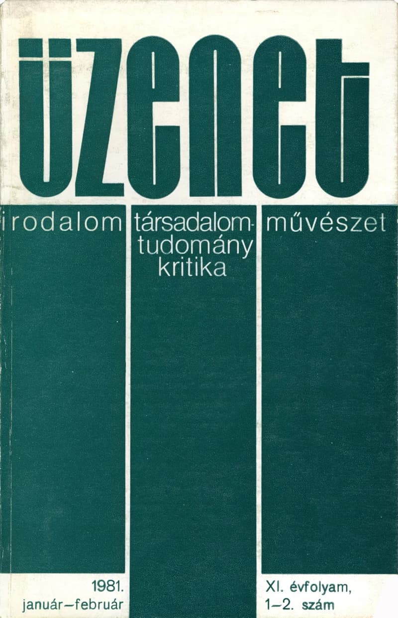 Üzenet, 11. évf. 1981. január – február. 1–2. sz. 1–72. oldal
