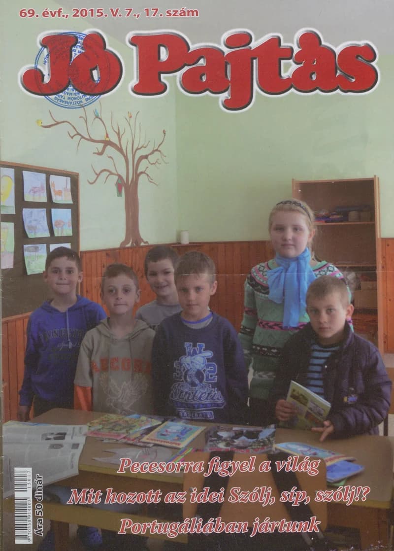Jó Pajtás, 69. évf. 2015. május 7. 17. sz.