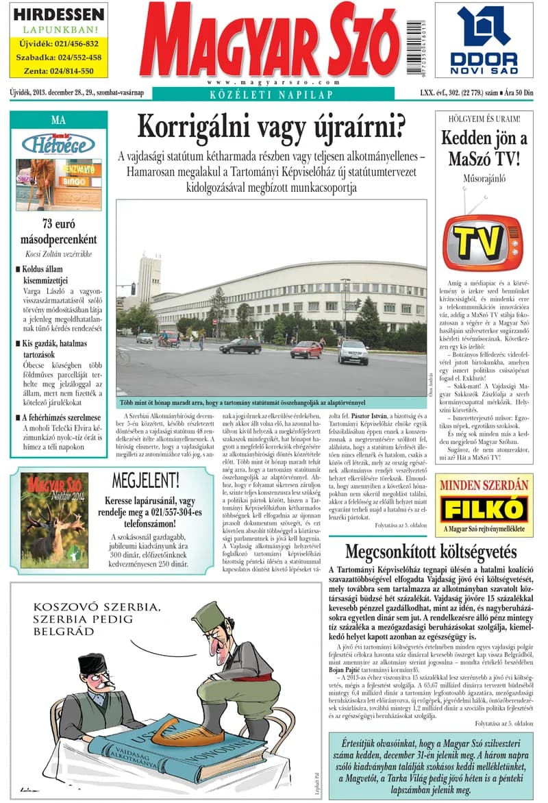 Magyar Szó, 70. évf. 2013. december 28. – 29. 302. sz. 1–44. oldal