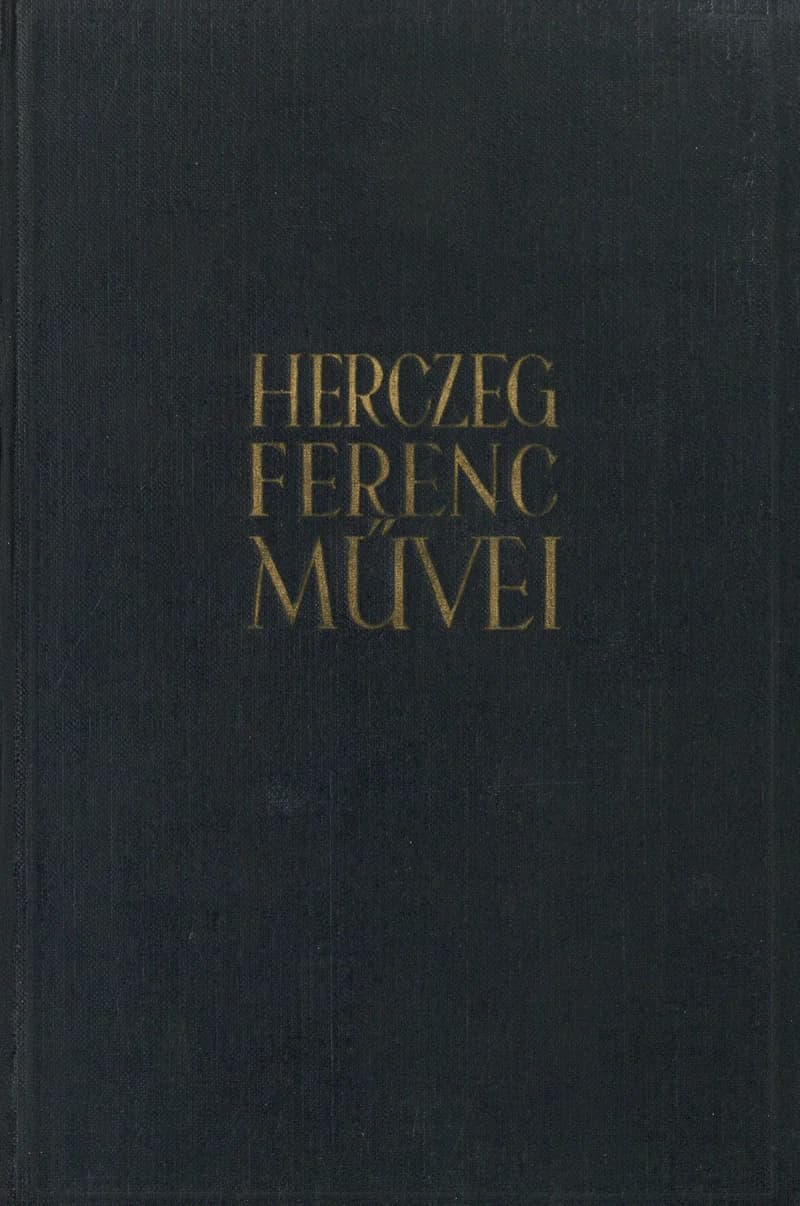 Herczeg Ferenc művei X.