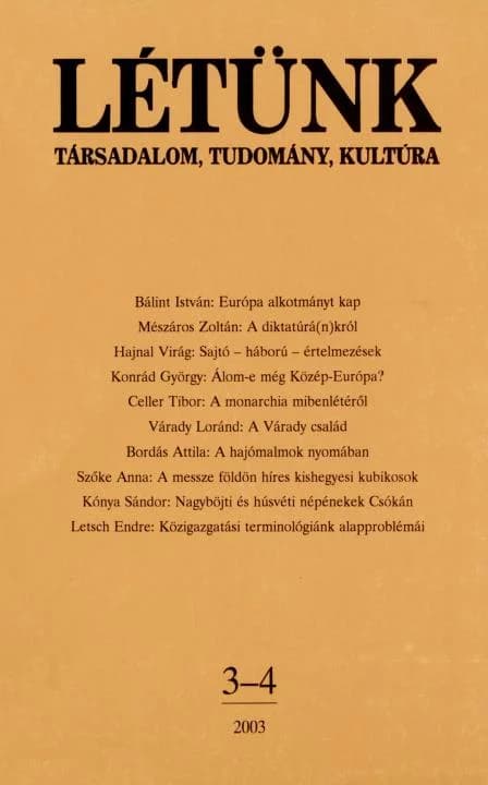 Létünk, 33. évf. 2003. 3–4. sz. 1–177. oldal