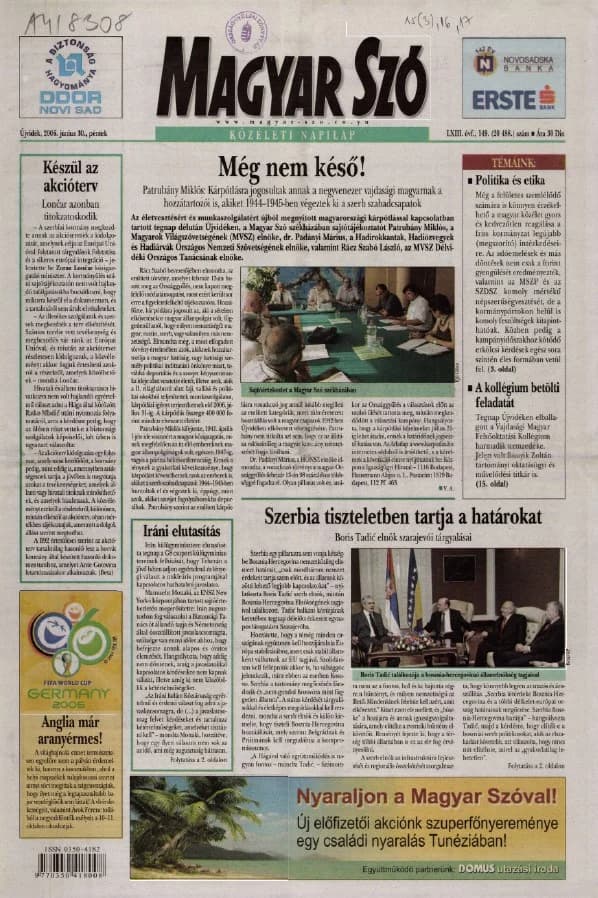Magyar Szó, 63. évf. 2006. június 30. 149. sz. 1–20. oldal