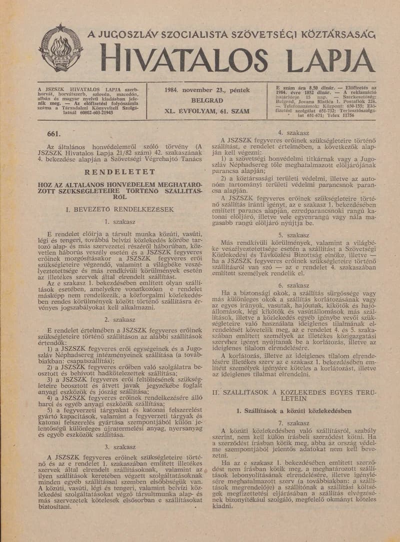 A Jugoszláv Szocialista Szövetségi Köztársaság Hivatalos Lapja, 40. évf. 1984. november 23. 61. sz. 1363–1370. oldal