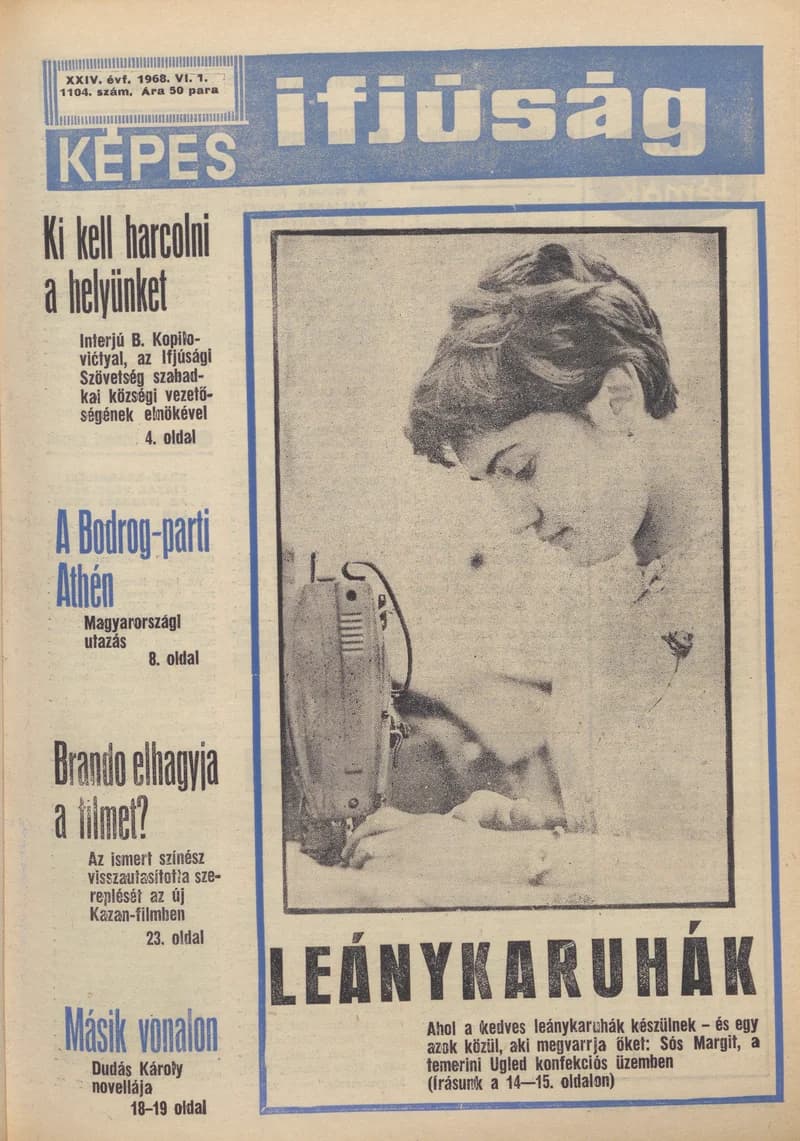 Képes Ifjúság, 24. évf. 1968. június 1. 1104. sz. 1–32. oldal