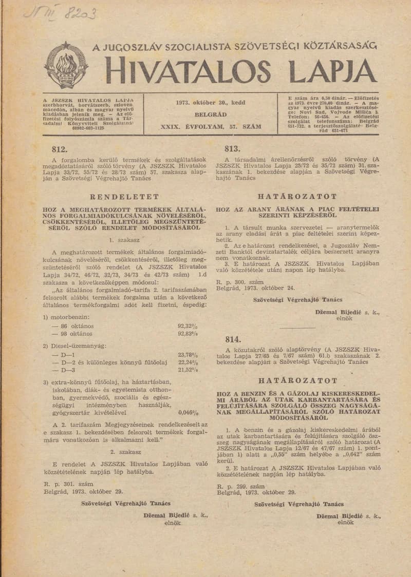 A Jugoszláv Szocialista Szövetségi Köztársaság Hivatalos Lapja, 29. évf. 1973. október 30. 57. sz. 1697–1700. oldal