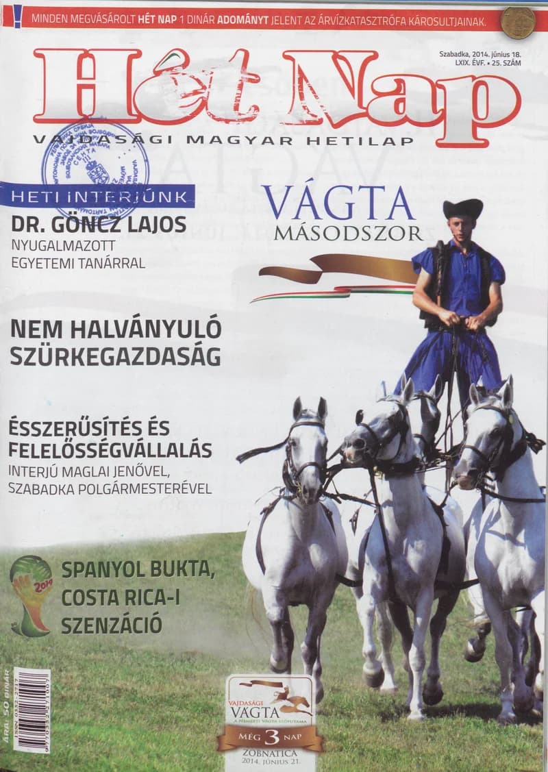 7 Nap, 69. évf. 2014. június 18. 25. sz.